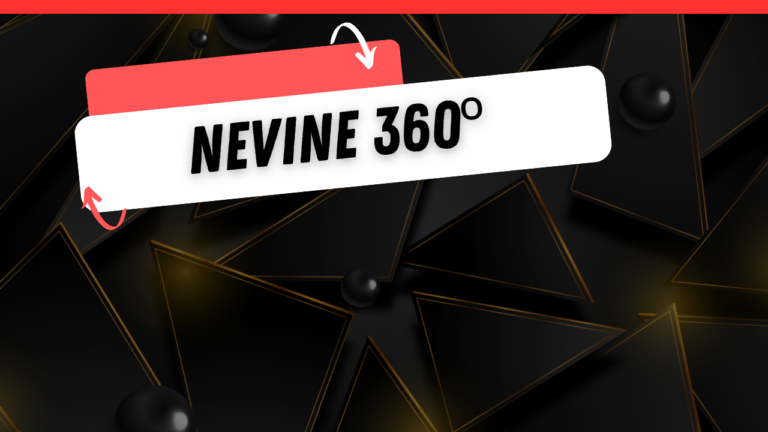 Nevine 360°